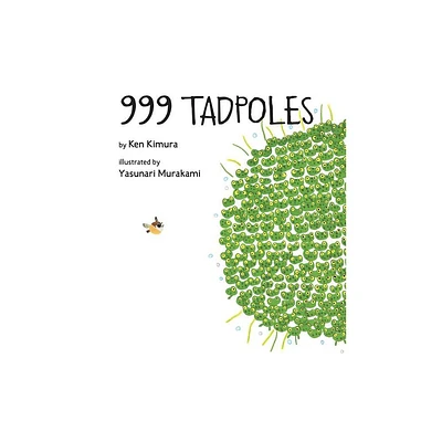 999 Tadpoles - by Ken Kimura & Yasanuri Murakami (Hardcover)