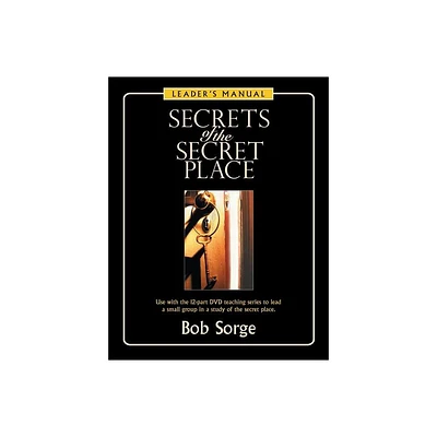 Secrets of the Secret Place