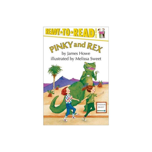 Pinky and Rex - (Pinky & Rex) by James Howe (Paperback)