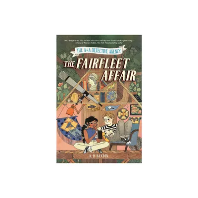 The A&a Detective Agency: The Fairfleet Affair