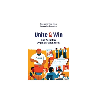 Unite and Win - (Paperback)