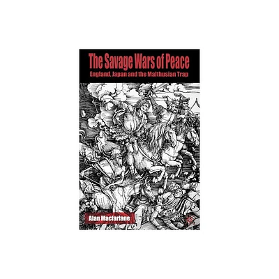 The Savage Wars of Peace - by A MacFarlane (Paperback)