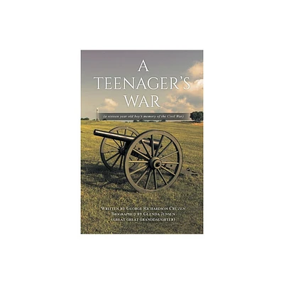 A Teenagers War - by Glenda Jensen (Paperback)