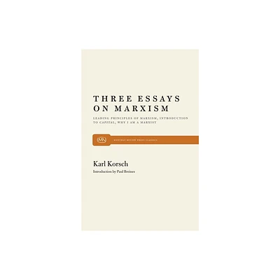 Three Essays on Marxism - by Karl Korsch (Paperback)