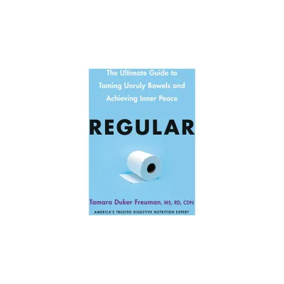 Regular - by Tamara Duker Freuman (Hardcover)