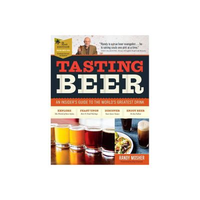 Tasting Beer, 2nd Edition - by Randy Mosher (Paperback)