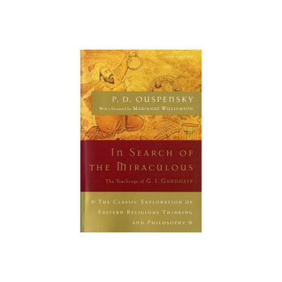 In Search of the Miraculous - (Harvest Book) by P D Ouspensky (Paperback)