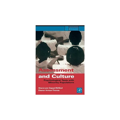 Assessment and Culture - (Practical Resources for the Mental Health Professional) by Sharon-Ann Gopaul McNicol & Eleanor Armour-Thomas (Hardcover)