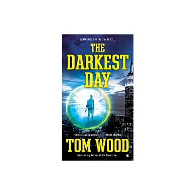 The Darkest Day - (Victor) by Tom Wood (Paperback)