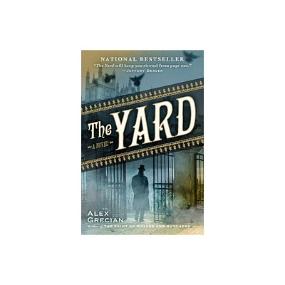 The Yard - (Scotland Yards Murder Squad) by Alex Grecian (Paperback)