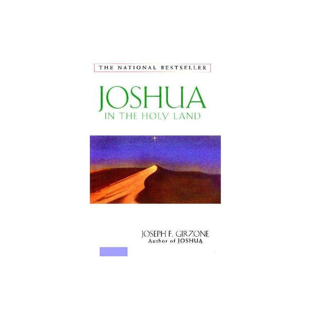 Joshua in the Holy Land - by Joseph Girzone (Paperback)