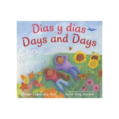 Dias Y Dias/ Days And Days - By Ginger Foglesong Guy ( Hardcover )