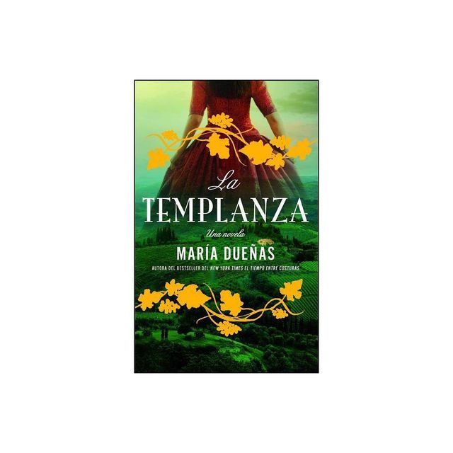 La Templanza (Spanish Edition) - (Atria Espanol) by Maria Duenas (Paperback)