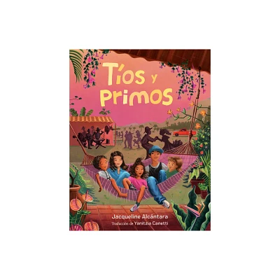 Tos Y Primos (Tos and Primos Spanish Edition) - by Jacqueline Alcntara (Hardcover)