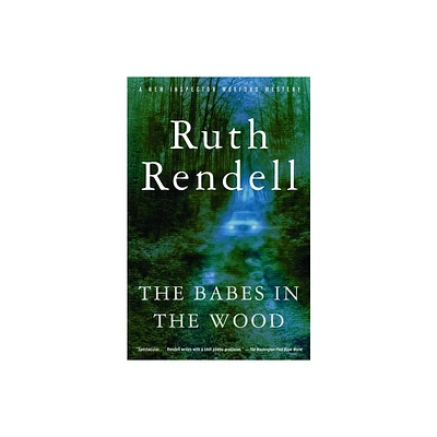 The Babes in the Wood - by Ruth Rendell (Paperback)