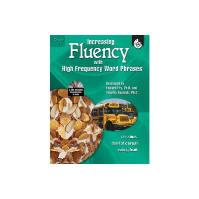 Increasing Fluency with High Frequency Word Phrases Grade 1 - (Increasing Fluency Using High Frequency Word Phrases) (Mixed Media Product)