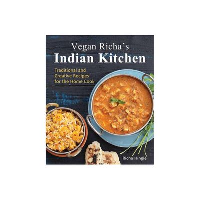 Vegan Richas Indian Kitchen - by Richa Hingle (Paperback)