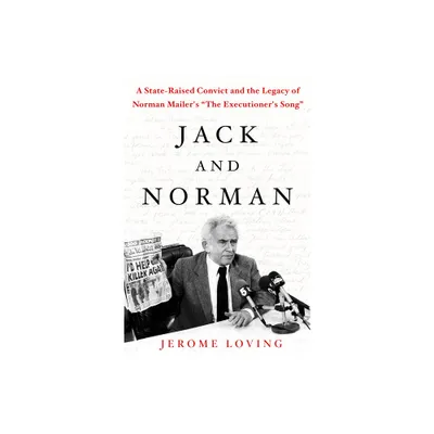 Jack and Norman - by Jerome Loving (Hardcover)