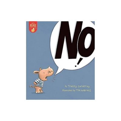 No! - (Lets Read Together) by Tracey Corderoy (Paperback)