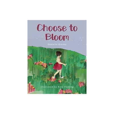 Choose to Bloom