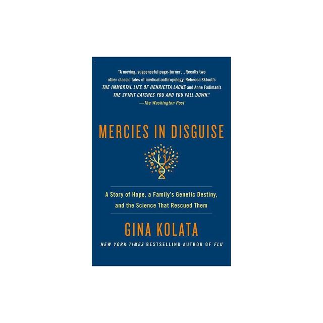 Mercies in Disguise - by Gina Kolata (Paperback)