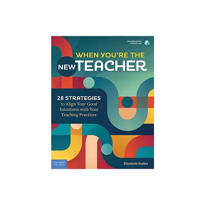 When Youre the New Teacher - (Free Spirit Professional(r)) by Elizabeth Soslau (Paperback)