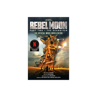 Rebel Moon Part Two - The Scargiver: The Official Novelization - by V Castro (Paperback)