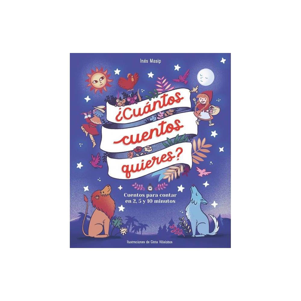 Awake Cuntos Cuentos Quieres?: Cuentos Para Leer En 2, 5 Y 10 Minutos Antes  de IR a Dormir / How Many Stories Do You Want Me to Read to You? |  Connecticut Post Mall