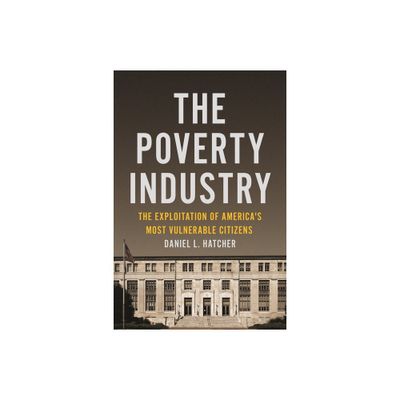 The Poverty Industry - (Families, Law