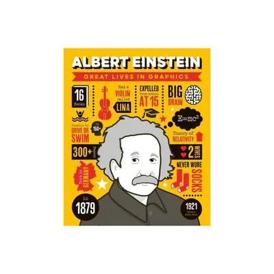 Great Lives in Graphics: Albert Einstein - by Button Books (Hardcover)