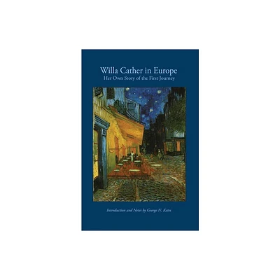 Willa Cather in Europe - (Paperback)