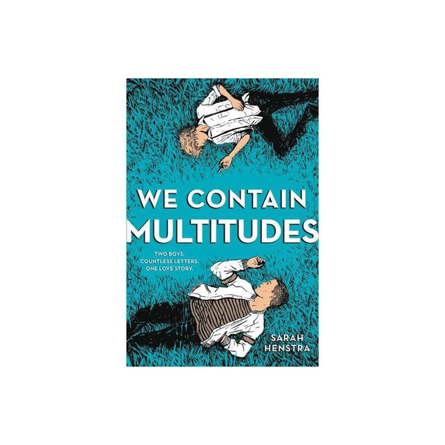 We Contain Multitudes - by Sarah Henstra (Paperback)