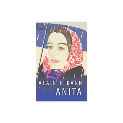 Anita - (Crossings) by Alain Elkann (Paperback)