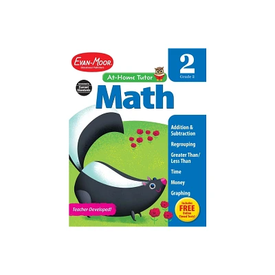 Math Skills, Grade 2 Workbook - (At-Home Tutor) by Evan-Moor Educational Publishers (Paperback)