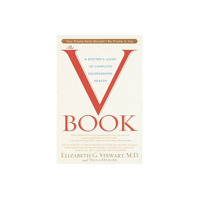 The V Book - by Elizabeth G Stewart & Paula Spencer (Paperback)