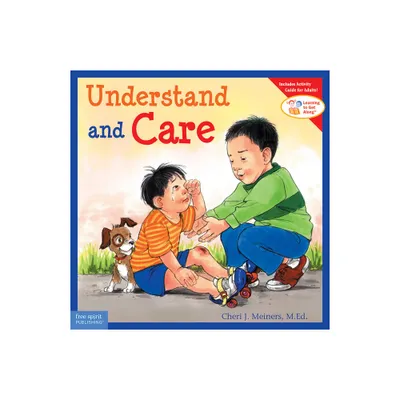 Understand and Care - (Learning to Get Along(r)) by Cheri J Meiners (Paperback)