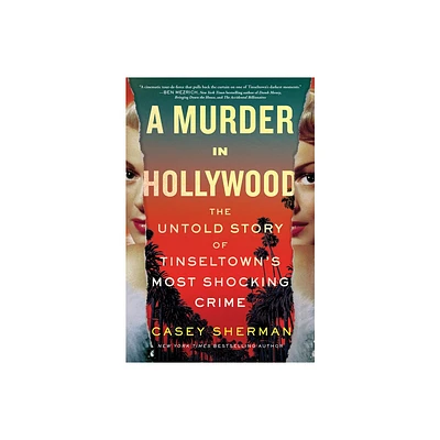 A Murder in Hollywood - by Casey Sherman (Hardcover)