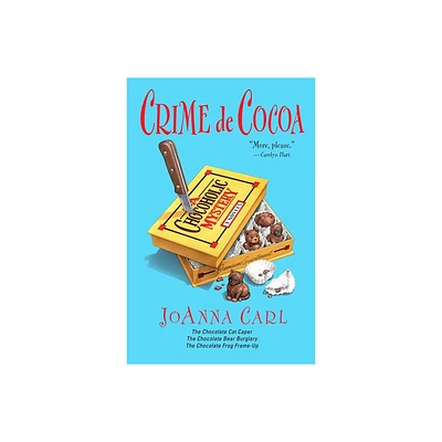 Crime de Cocoa - (Chocoholic Mystery) by Joanna Carl (Paperback)