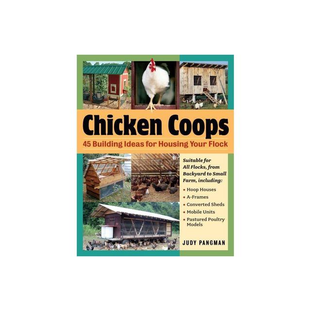 Chicken Coops - by Judy Pangman (Paperback)