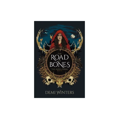 The Road of Bones - (The Ashen) by Demi Winters (Hardcover)