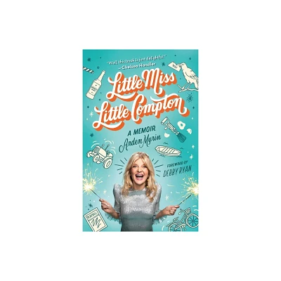 Little Miss Little Compton - by Arden Myrin (Paperback)