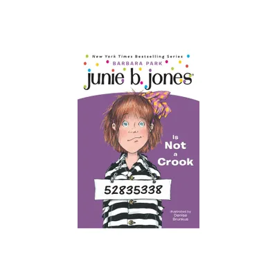 Junie B. Jones Is Not a Crook ( Junie B. Jones) (Paperback) by Barbara Park