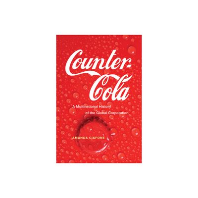 Counter-Cola - by Amanda Ciafone (Paperback)