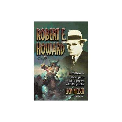 Robert E. Howard - by Leon Nielsen (Paperback)