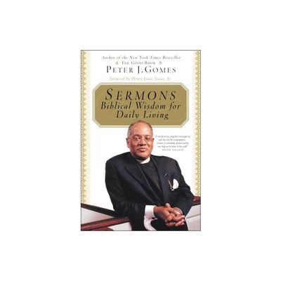 Sermons - by Henry L Gates & Peter J Gomes (Paperback)