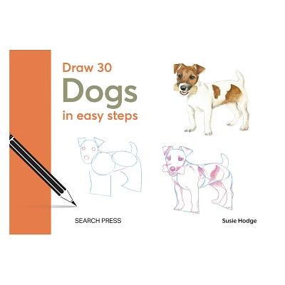 Draw 30: Dogs - by Susie Hodge (Hardcover)