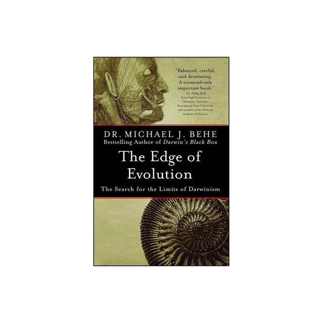 The Edge of Evolution - by Michael J Behe (Paperback)