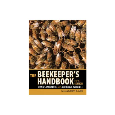 The Beekeepers Handbook - 5th Edition by Diana Sammataro & Alphonse Avitabile (Paperback)