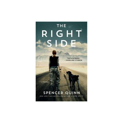 The Right Side - (For Mystery and Suspense Fans) by Spencer Quinn (Paperback)