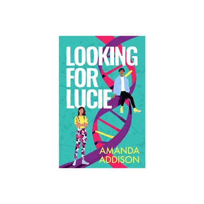 Looking for Lucie - by Amanda Addison (Paperback)